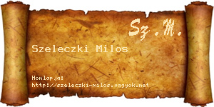 Szeleczki Milos névjegykártya